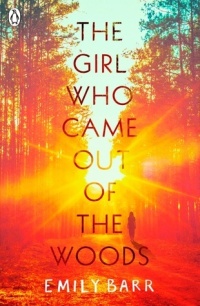the girl who came out of the woods